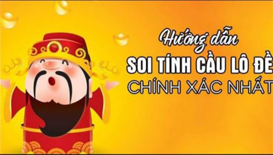 Cách tính cầu đề đẹp nhất trong ngày hôm nay